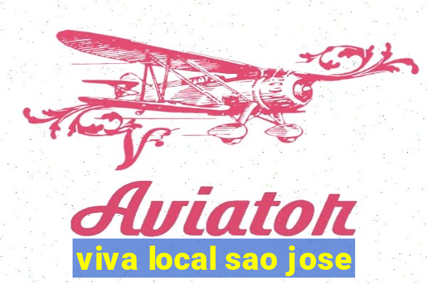 viva local sao jose